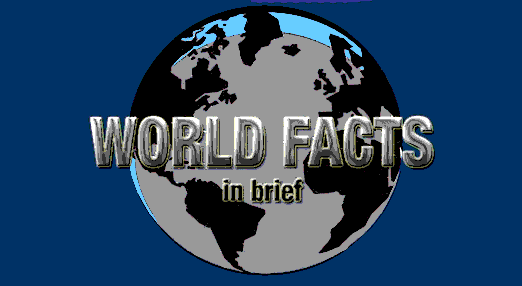 World Facts In Brief